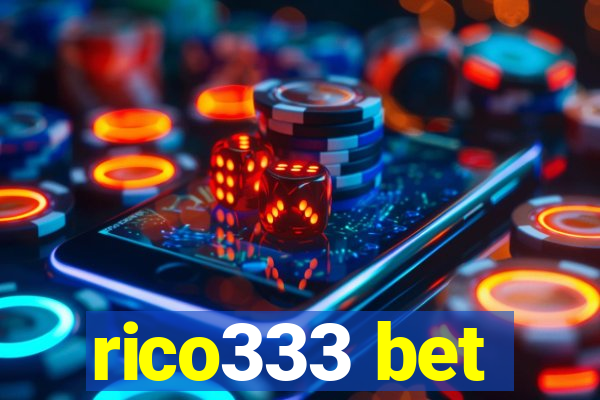 rico333 bet